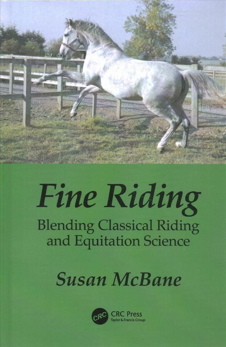 Fine Riding: Blending Classical Riding and Equitation Science