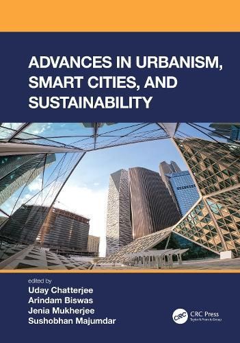 Advances in Urbanism, Smart Cities, and Sustainability 9780367647735