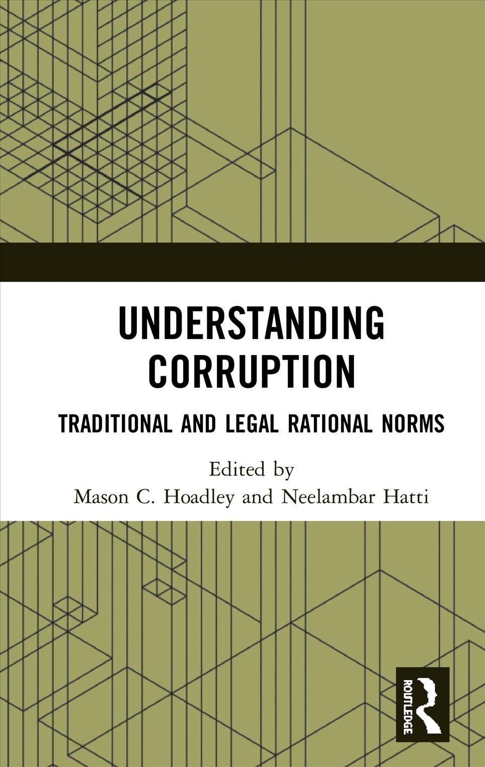Understanding Corruption 9780367655518 (Hardback)