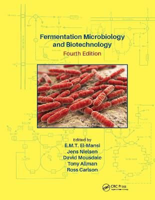 Fermentation Microbiology and Biotechnology 9780367656706 (Paperback)