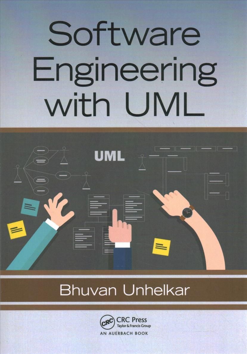Software Engineering With UML By Bhuvan Unhelkar 9780367657383