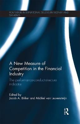 A New Measure of Competition in the Financial Industry 9780367669362