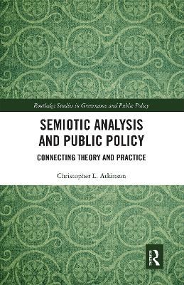 Semiotic Analysis and Public Policy By Christopher L. Atkinson