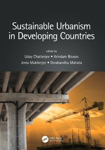 Sustainable Urbanism in Developing Countries 9780367675912 (Paperback)