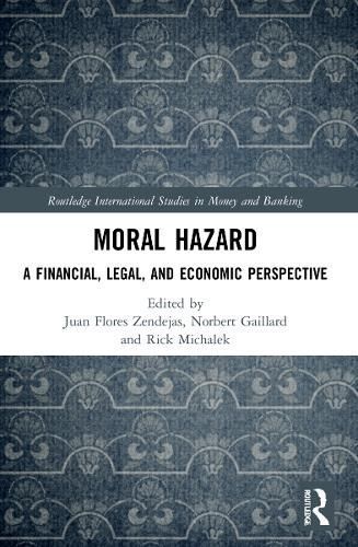 Moral Hazard 9780367688349 (Paperback)