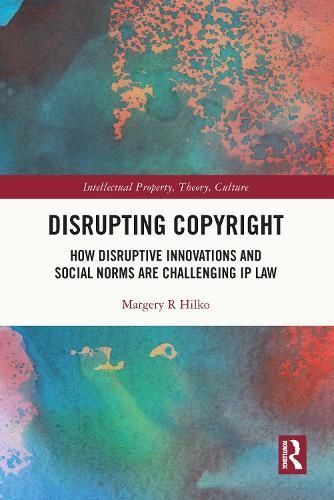 Disrupting Copyright By Margery Hilko 9780367690564 (Paperback)