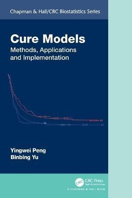 Cure Models: Methods, Applications, and Implementation 9780367690748