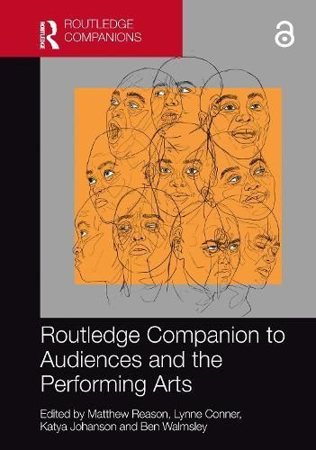Routledge Companion to Audiences and the Performing Arts 9780367695842