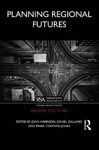 Planning Regional Futures 9780367705763 (Paperback)