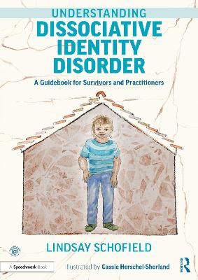 Understanding Dissociative Identity Disorder 9780367708191 (Paperback)