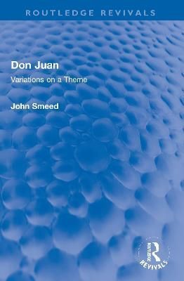 Don Juan By J. W. Smeed 9780367721695 (Paperback)