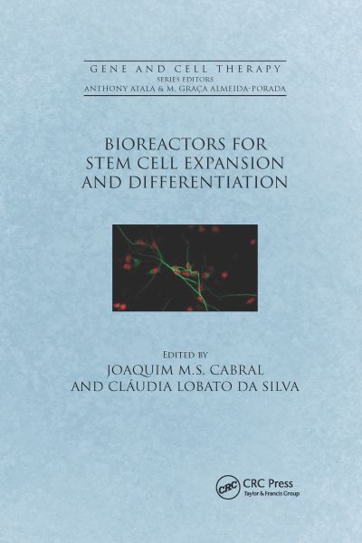 Bioreactors for Stem Cell Expansion and Differentiation 9780367732936