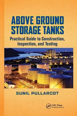 Above Ground Storage Tanks By Sunil Pullarcot 9780367738297