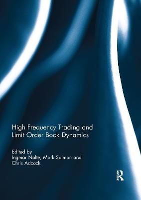High Frequency Trading and Limit Order Book Dynamics 9780367738990