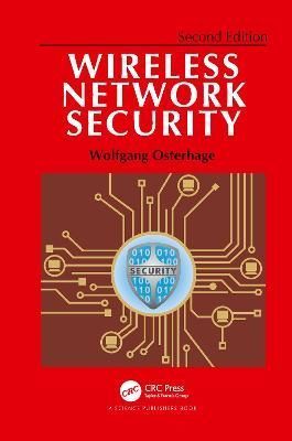 Wireless Network Security: Second Edition By Osterhage, Wolfgang