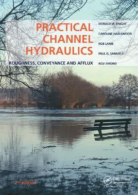 Practical Channel Hydraulics 9780367781422 (Paperback)
