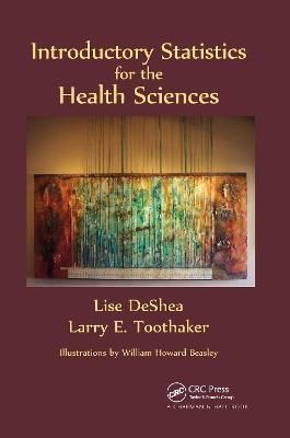 Introductory Statistics for the Health Sciences 9780367783532