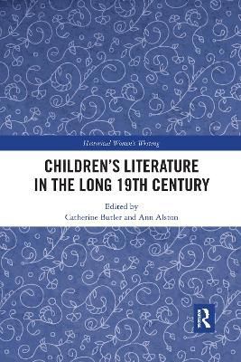 Children's Literature in the Long 19th Century By Butler, Catherine