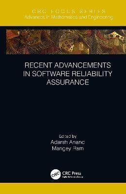 Recent Advancements in Software Reliability Assurance By Anand, Adarsh