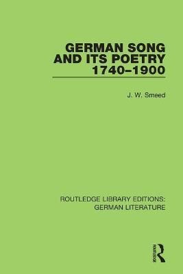 German and Song 1740 - 1900 By Smeed, John 9780367857028 (Paperback)