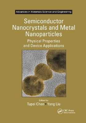 Semiconductor Nanocrystals and Metal Nanoparticles 9780367866624