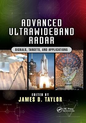 Advanced Ultrawideband Radar By James D. Taylor (editor) 9780367868147