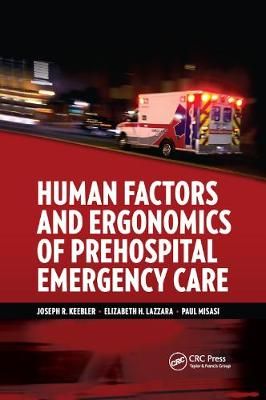 Human Factors and Ergonomics of Prehospital Emergency Care (Paperback)