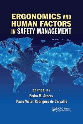 Ergonomics and Human Factors in Safety Management 9780367873332