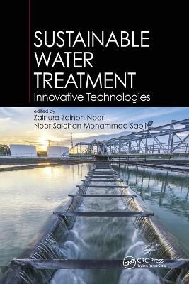 Sustainable Water Treatment: Innovative Technologies 9780367885779