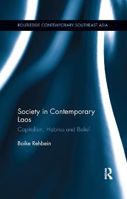Society in Contemporary Laos By Boike Rehbein 9780367886103