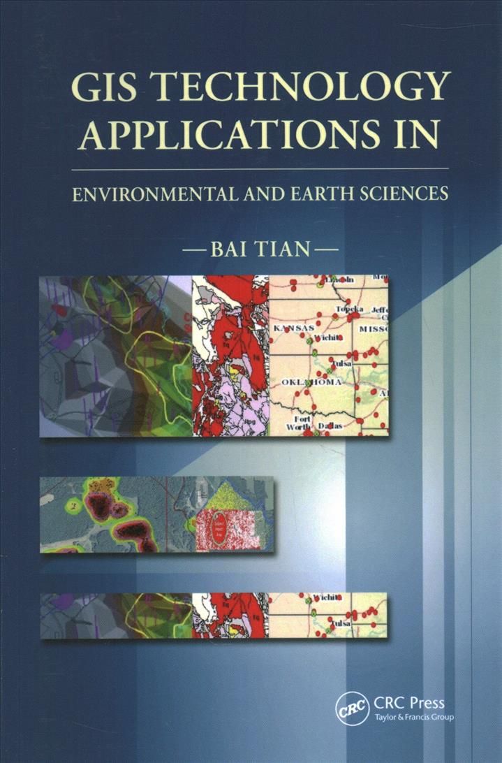 GIS Technology Applications in Environmental and Earth Sciences