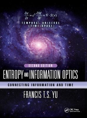 Entropy and Information Optics By Francis T. S. Yu 9780367892029