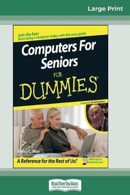 Computers for Seniors for Dummies (16pt Large Print Edition)