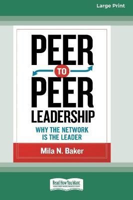 Peer-to-Peer Leadership By Baker 9780369372031 (Paperback)
