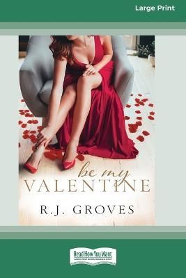 Be My Valentine By Groves 9780369387448 (Paperback)