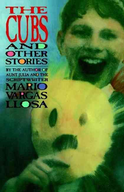 The Cubs and Other Stories 9780374521943 (Paperback)