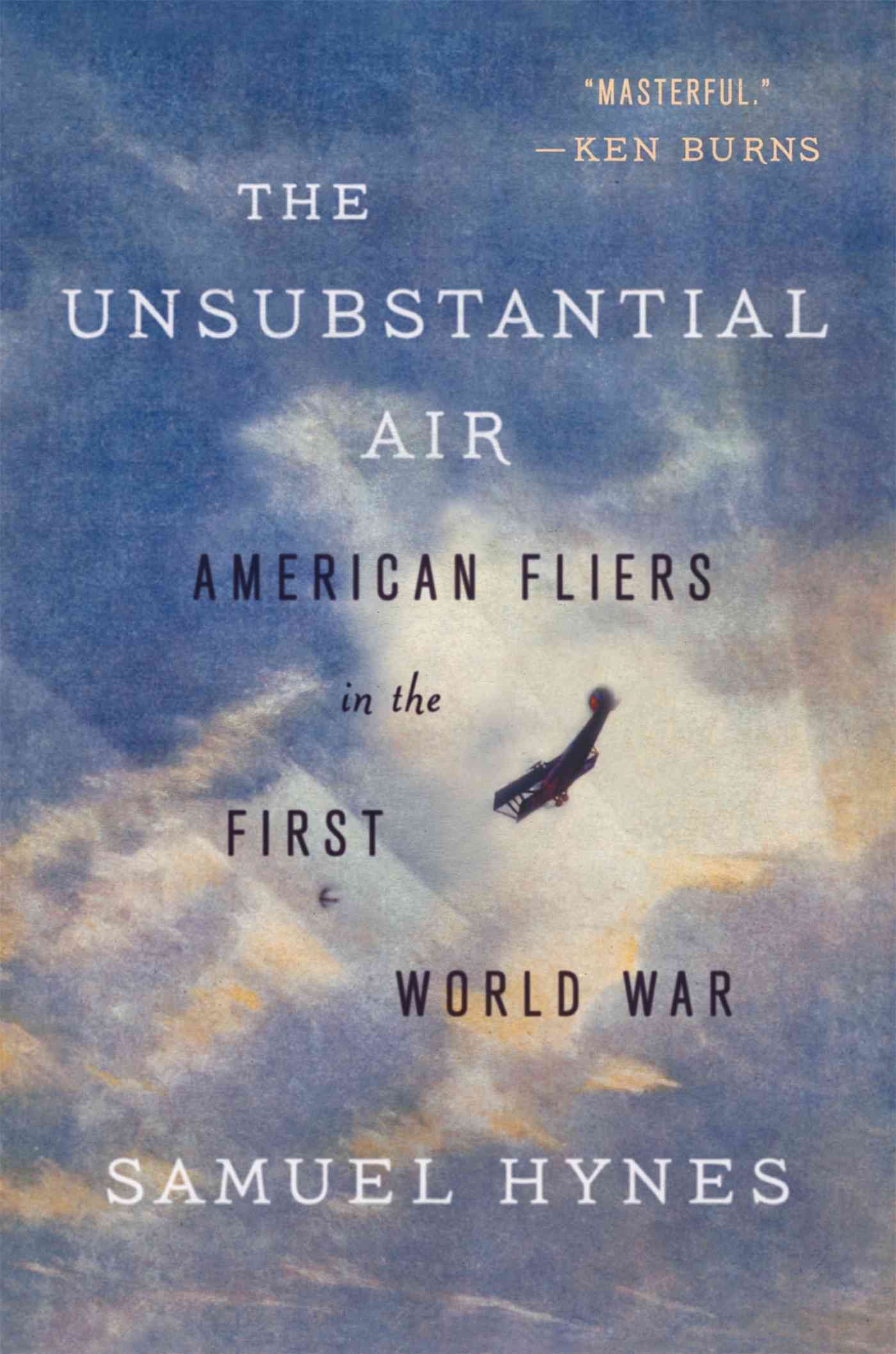 The Unsubstantial Air By Samuel Hynes 9780374535582 (Paperback)