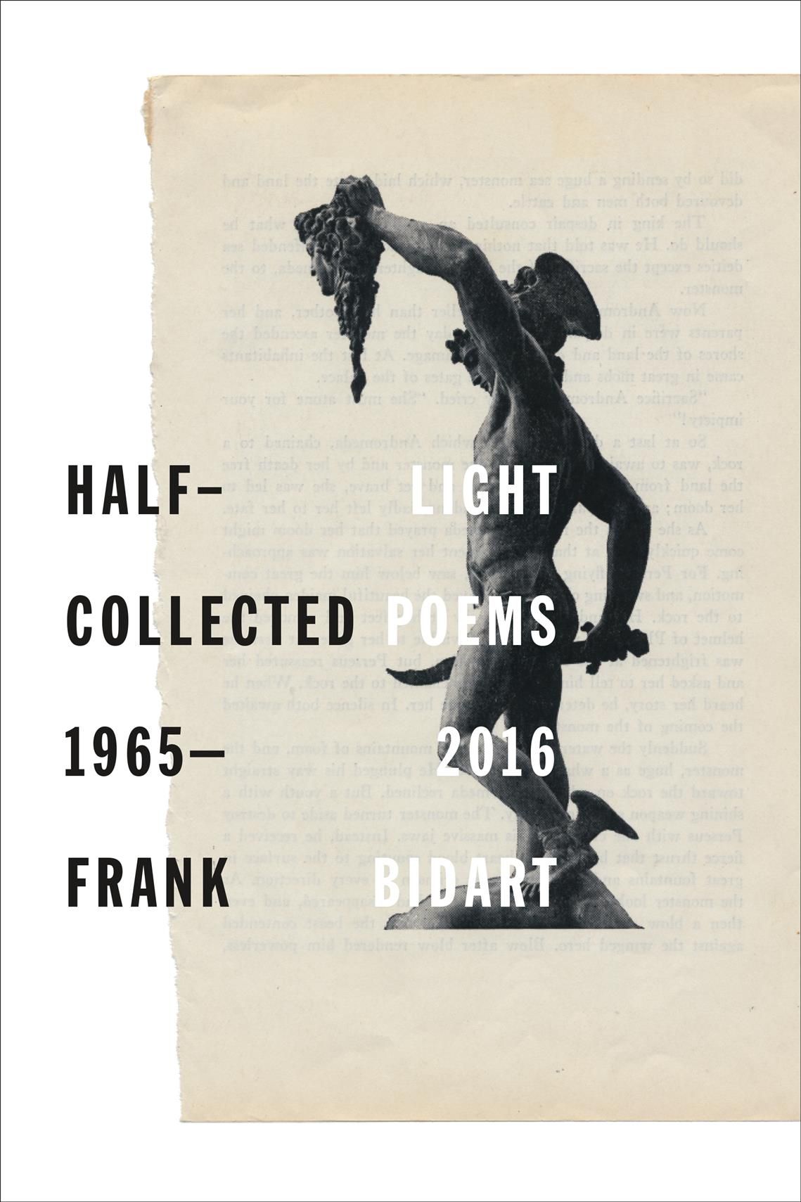 Half-Light By Frank Bidart 9780374537692 (Paperback)