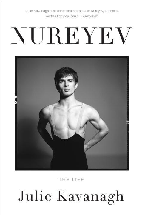 Nureyev By Julie Kavanagh 9780375704727 (Paperback)