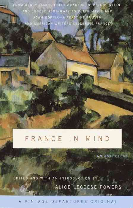 France in Mind By Alice Leccese Powers 9780375714351 (Paperback)