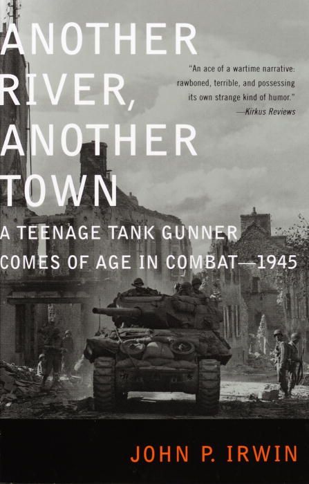Another River, Another Town By John P. Irwin 9780375759635 (Paperback)