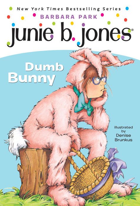 Junie B. Jones #27: Dumb Bunny. A Stepping Stone Book (Paperback)