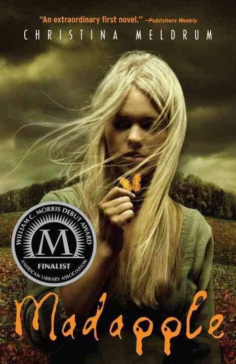 Madapple By Christina Meldrum 9780375851773 (Paperback)