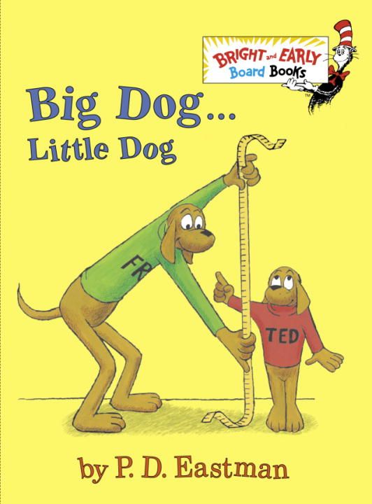 Big Dog-- Little Dog By P. D. Eastman 9780375875397 (Board book)