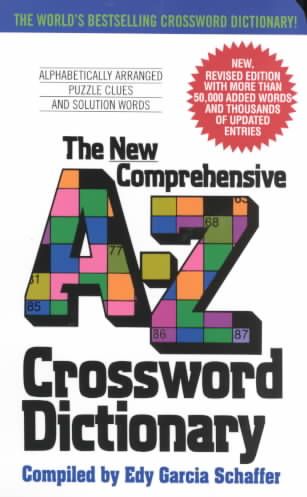New Comprehensive A-Z Crossword Dictionary By Edy G Schaffer