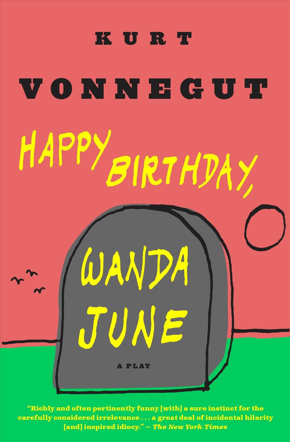 Happy Birthday, Wanda June By Kurt Vonnegut 9780385283861 (Paperback)