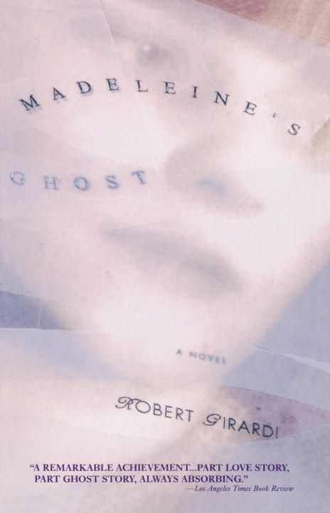 Madeleine's Ghost By Girardi, Robert 9780385316361 (Paperback)