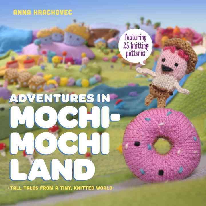Adventures in Mochi-Mochi Land 9780385344593 (Paperback)
