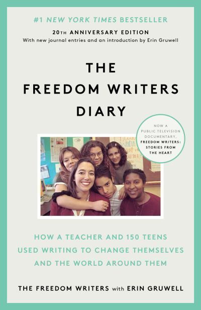 The Freedom Writers Diary By Erin Gruwell 9780385494229 (Paperback)