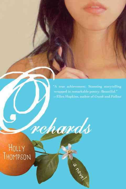 Orchards By Holly Thompson 9780385739788 (Paperback)